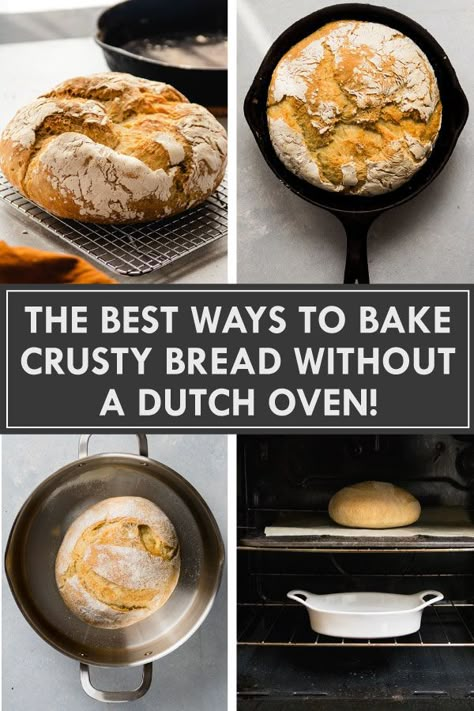 Crusty Bread No Dutch Oven, Bread With No Dutch Oven, No Dutch Oven Bread, Easy Bread No Dutch Oven, Artisan Bread Without Dutch Oven, Bread Recipes Without Dutch Oven, Bread Recipes No Dutch Oven, Bread Recipe Without Dutch Oven, Bread No Dutch Oven