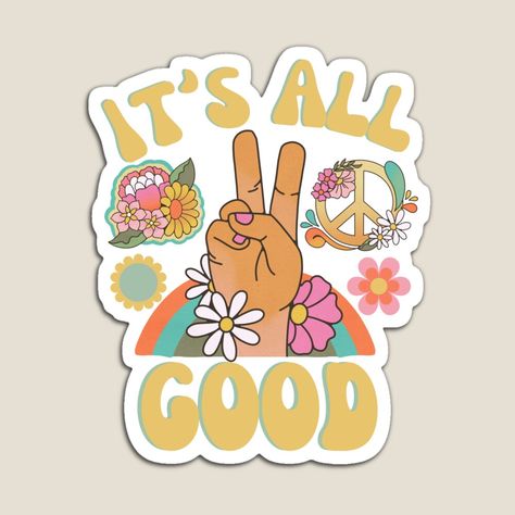 Get my art printed on awesome products. Support me at Redbubble #RBandME: https://www.redbubble.com/i/magnet/It-s-All-Good-Inspirational-Retro-Rainbow-Peace-Sign-by-SunfullyYours/122480568.TBCTK?asc=u Rainbow Stickers Aesthetic, Retro Peace Sign, Rainbow Peace Sign, Rainbow Peace, Power Design, Its All Good, Retro Rainbow, Rainbow Stickers, Happy Words