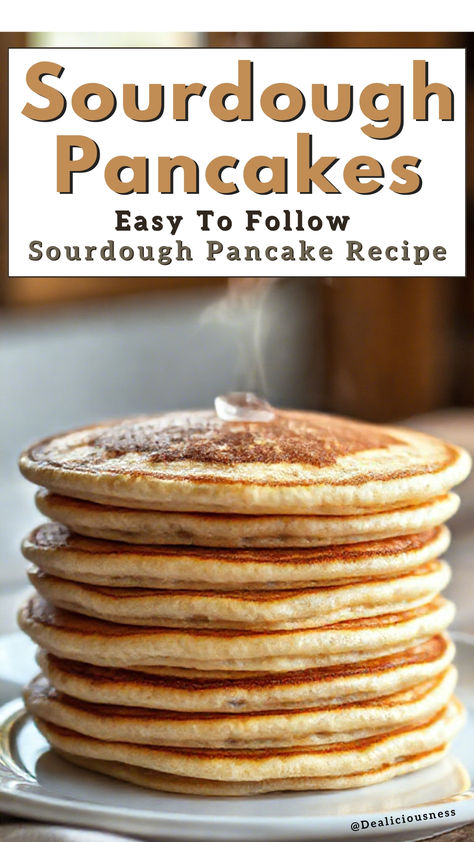 Looking for the best sourdough pancakes recipe? These fluffy, golden pancakes are easy to make with simple ingredients like a sourdough starter, whole milk, and eggs. They’re packed with flavor—lightly tangy, soft, and delicious! Perfect for breakfast or brunch, this recipe will quickly become a favorite. Start your morning right with the best pancakes you’ll ever taste! #SourdoughPancakes Full Recipe at DEALICIOUSNESS.NET Flavorful Pancakes, Sourdough Pancake Recipe, Sourdough Starter Pancakes, Sourdough Pancakes Recipe, Overnight Sourdough, Pancakes Fluffy, The Best Pancakes, Recipe Using Sourdough Starter, Light And Fluffy Pancakes