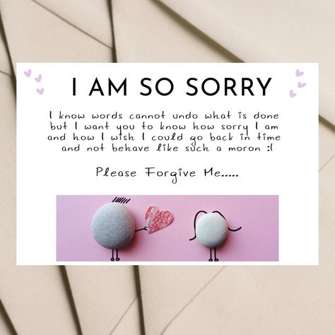 Sorry Card, Apology Cards, Apologizing Quotes, Please Forgive Me, Diy Gift Set, Teacher Cards, True Love Quotes, Forgive Me, Book Ideas