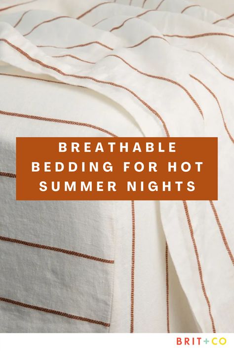 Warm summer nights always sound dreamy, until you're trying to fall asleep in the sweltering heat. If you're naturally a hot sleeper, you may want to consider switching up your bedding and we've rounded up the best options for staying cool. Summer Bedding Idea, Cooling Bedding, Cool Loft Beds, Concrete Kitchen Island, Bed Weather, Upcycle Ideas Diy, Fall Bedroom Ideas, Layered Bedding, Best Bedding