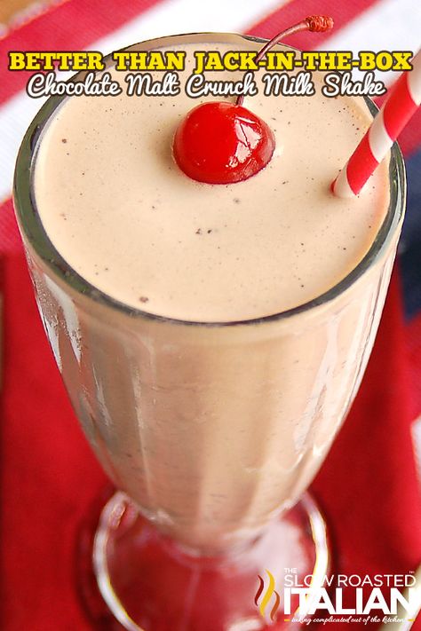 Copycat Jack-In-The-Box: Chocolate Malt Crunch Milk Shake Malt Recipe, Malt Milkshake, Slow Roasted Italian, Ice Cream Shake, American Chocolate, The Slow Roasted Italian, Chocolate Malt, Malted Milk, Milkshake Recipes