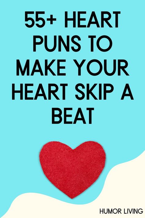 The heart is a symbol of love and affection. Whether it’s for a special occasion or day or to get a good laugh, get the best heart puns. Heart Puns, Love Puns, Best Puns, Love And Affection, Symbol Of Love, New Heart, Sixth Grade, Good Heart, A Symbol