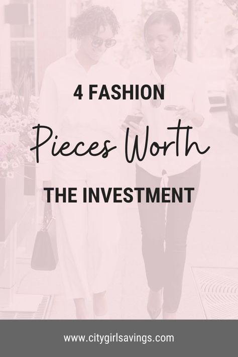 The concept of “quality over quantity” absolutely applies to our wardrobes! Some items are just worth the splurge (as long as they’re budgeted for 😉) Check out the #CityGirlSavings blog for our top 4 picks that are worth the investment. #Fashion #InvestInYourself #Style #FashionTips Living Under Your Means, The Best Investment Is In Yourself, Living Within Your Means, Living Below Your Means, Debt Freedom, Frugal Lifestyle, Free Budget, Personal Style Inspiration, Think Tank