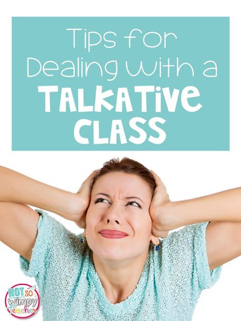 Tips for Dealing with a Talkative Class Talkative Class, Talkative Students, Love Themes, Talking Too Much, Test Prep Activities, Classroom Economy, Effective Classroom Management, Building Classroom Community, Teaching Secondary