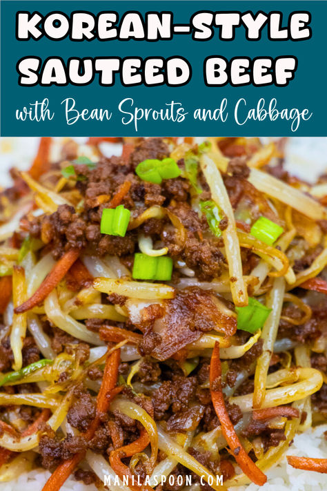 So quick and easy to make this Korean-style Sauteed Beef with Bean Sprouts and Cabbage is perfect for busy weeknights! You'll love the sweet and savory flavors which makes this dish so pleasing to the palate! Soy Bean Sprouts Recipes, Korean Bean Sprouts, Bean Sprouts Korean Side Dish, Cabbage And Beef Recipes, Beef With Bean Sprouts, Korean Beef Stew, Bean Sprout Recipes, Ww Lunch, Korean Ground Beef