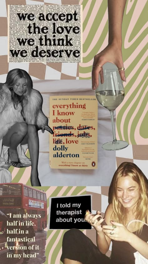 Dolly Alderton Book, Everything I Know About Love Dolly, Everything I Know About Love Aesthetic, Everything I Know About Love Book, Dolly Alderton Aesthetic, Digital Bookshelf, Dolly Alderton, Everything I Know About Love, Book Collage