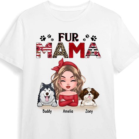 Fur Mama Shirt, Fur Mama, Mama Png, Personalized Hoodies, Mama Shirt, Basic Tee, Dress Shirts, Cotton Silk, Formal Wear