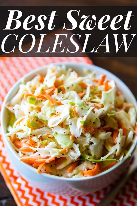 Best Sweet Coleslaw Recipe | Easy Coleslaw | Copycat Coleslaw | Potluck | Salad | Holiday Recipe | Side Dishes | Easy Sides | Side Dish #Coleslaw #Slaw #MemorialDay #LaborDay #Recipes Sweet Cabbage Slaw, Sweet Cole Slaw Dressing Recipe, Sweet Cole Slaw Recipe Easy, Sweet Coleslaw Dressing, Copycat Coleslaw, Recipe Side Dishes, Sweet Coleslaw Recipe, Sweet Coleslaw, Creamy Coleslaw Dressing