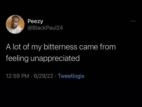 Unappreciated Tweets, Disappointed Quotes, Feeling Unappreciated Quotes, Unappreciated Quotes, Fb Quotes, Feeling Unappreciated, Quotes Twitter, Fb Quote, Dump Ideas