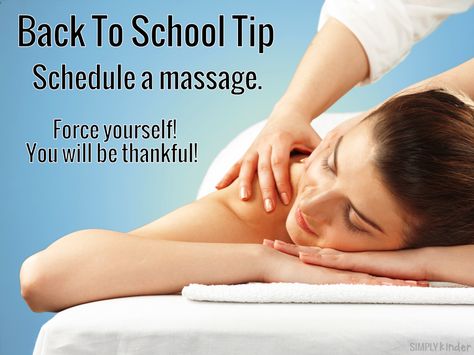 Back to School Tips from Real Teachers:  Schedule a massage!  You will be thankful! Teachers Schedule, Tips For Back To School, Massage Images, Pinterest Board Ideas, Massage Ideas, Activities For Back To School, Massage Marketing, Room 2015, Massage Quotes