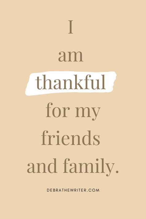 Happy Family Affirmations, Family Affirmations, Thankful For My Friends, Manifesting Happiness, Affirmations Board, Family Vision Board, Friends Are Family Quotes, Gratitude Board, Positivity Motivation