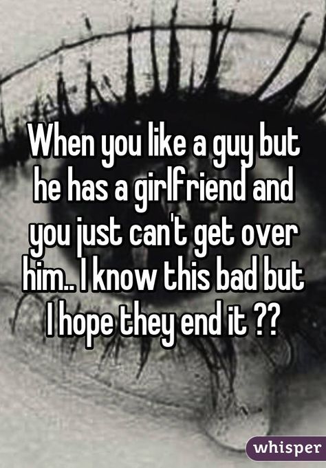 Crush Has A Girlfriend Quotes, Crush Has A Girlfriend, Getting Over A Crush, He Has A Girlfriend, When Your Crush, Get A Girlfriend, Getting Over Him, Girlfriend Quotes, Your Crush