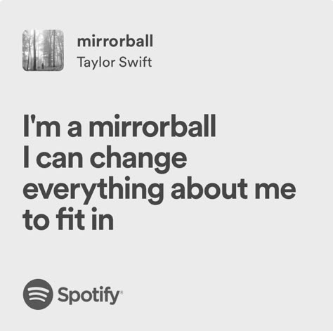 Mirrorball Spotify Lyrics, Mirrorball Spotify, Mirrorball Taylor Swift Lyrics, Taylor Swift Ttpd Lyrics, Relatable Taylor Swift Lyrics, Nothing New Taylor Swift, Dorothea Taylor Swift, Taylor Swift Lyrics Spotify, Mirrorball Taylor Swift