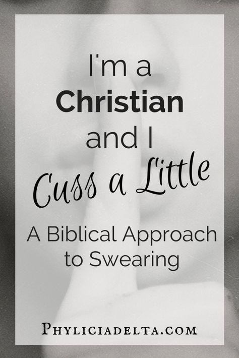 I'm a Christian, And I Cuss a Little - Phylicia Masonheimer How To Stop Cussing, Stop Cussing, Christian Mentoring, Prayer For Our Children, Christmas Bible Verses, Personal Bible Study, Bible Study Methods, Bible Love, Bible Study Journal