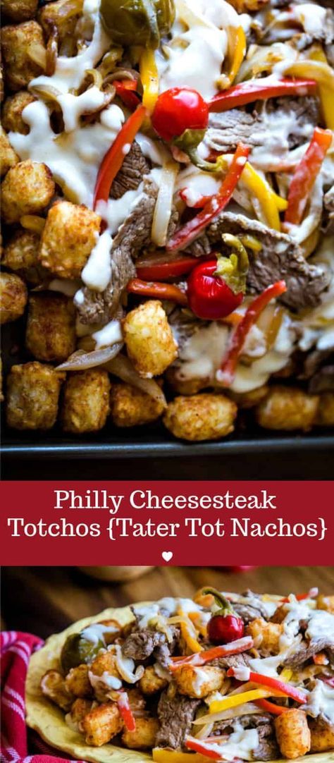 Philly Cheesesteak Totchos {tater tot nachos} with ribeye steak, saut�ed sweet onions & bell peppers, and creamy Swiss cheese sauce. That, my friends, is serious party fare. #appetizer #footballpartyfoood #foracrowd #maindish #beeftotchos Philly Cheese Steak Tots, Swiss Cheese Sauce, Tot Recipes, Cream Deserts, Totchos Recipe, Tot Nachos, Nacho Recipes, Tater Tot Nachos, Steak Nachos