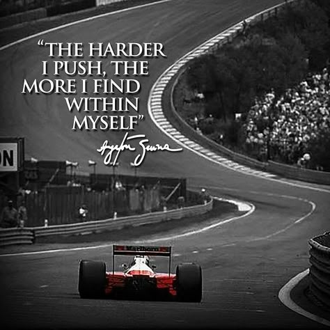 Ayrton Senna:  "The. harder I push, the more I find within myself." Quotes Wallpaper Purple, F1 Quotes Wallpaper, Race Car Quotes, Car Racing Quotes, Ayrton Senna Quotes, F1 Quotes, Iroh Quotes, Great Qoutes, Race Quotes