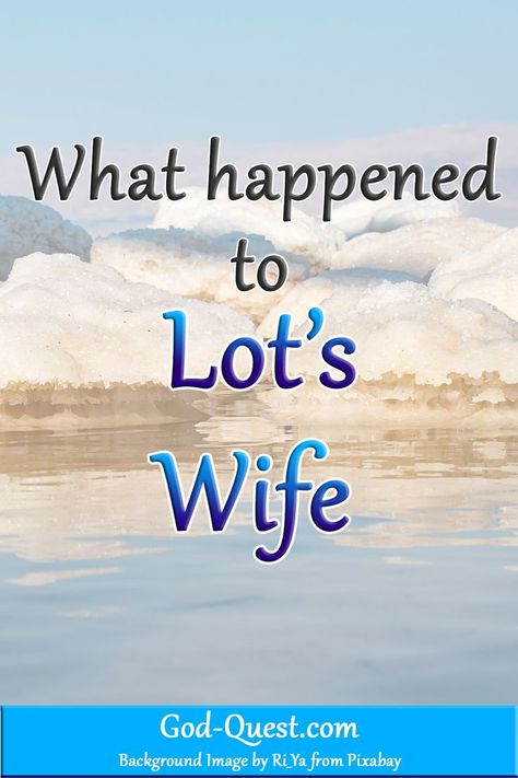 As the destruction of Sodom and Gomorrah started, Lot’s wife lagged behind. Discover what really happened to Lot's wife at God-Quest.com. Genesis, Lot's wife, Sodom and Gomorrah, best, Bible studies Lot's Wife Bible Story, Sodom And Gomorrah Bible, Lots Wife, Lot's Wife, Sodom And Gomorrah, Bible Study Help, Bible Study For Kids, Bible Study Lessons, Bible Study Verses