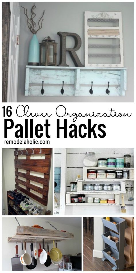 Remodelaholic | 16 Clever Organization Pallet Hacks Pallet Hacks, Pallet Woodworking, Clever Organization, Diy Wood Pallet Projects, Pallet Projects Easy, Garden Pallet, Clever Organizer, Pallet Creations, Wooden Pallet Projects