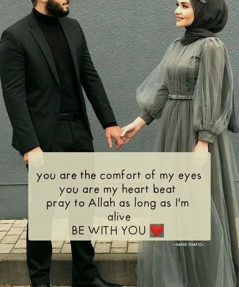 Love Quotes For Him Islamic, Lines For Husband, Wifey Quotes, Best Couple Quotes, Hubby Love Quotes, Anniversary Wishes For Husband, Love My Parents Quotes, Wishes For Husband, Love My Husband Quotes