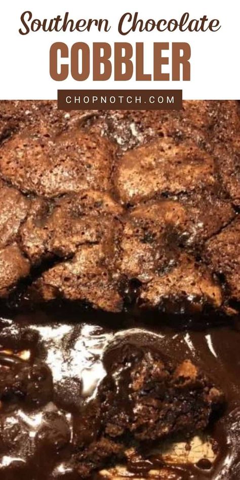 Southern Chocolate Cobbler, Chocolate Cobbler Recipe, Cobbler Recipes Easy, Chocolate Cobbler, Warm Desserts, Filipino Style, Cobbler Recipe, Chocolate Dessert Recipes, Cobbler Recipes