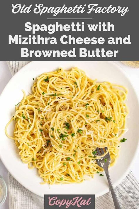 Spaghetti with Mizithra Cheese and Browned Butter is a quick and easy Italian pasta dish to make on a busy day. Simple ingredients and the special cheese make it incredibly tasty. Browned butter makes a rich pasta sauce that complements the Mizithra and Romano cheeses. Find out how to make a delicious Italian dinner with this easy Old Spaghetti Factory copycat recipe. Rice Ideas, Old Spaghetti Factory, Brown Pasta, Easy Italian Pasta, Mizithra Cheese, Butter Sauce For Pasta, Amazing Pasta, Spaghetti Factory, Marinara Sauce Recipe