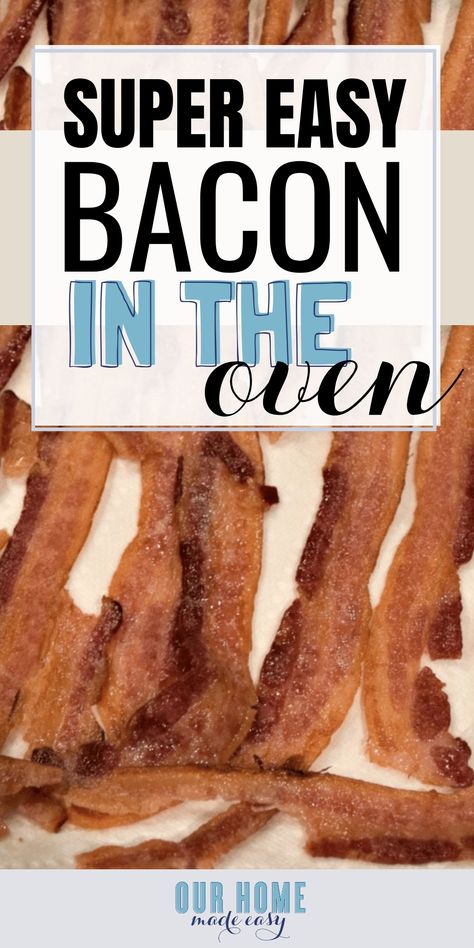 Making bacon is super easy! Here is how to cook bacon in the oven with virtually no prep. Simply pop everything into the oven and enjoy! #breakfast #bacon #ourhomemadeeasy Baked Bacon In The Oven, Oven Bacon, Making Bacon, Toast Recipe Breakfast, Oven Baked Bacon, Breakfast Bacon, Healthy Breakfast On The Go, Bacon In The Oven, How To Make Bacon