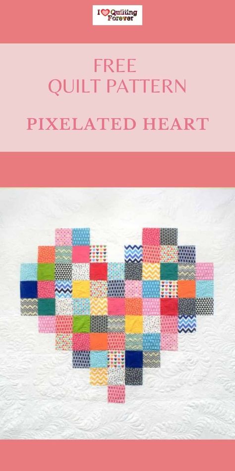 Have A Heart Quilt Pattern Free, Easy Heart Quilt Blocks Free Pattern, Pixelated Heart Quilt Pattern, Free Heart Quilt Block Pattern, Quilt Heart Pattern Free, Heart Quilt Patterns Free, Pixel Quilt Patterns Free, Pixelated Quilts Free Pattern, Scrappy Heart Quilt Pattern