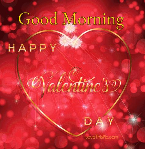 Valentines Gif, Quotes Valentines Day, Free Good Morning Images, Quotes Gif, Happy Valentine Day Quotes, Happy Wednesday Quotes, Good Morning Life Quotes, Morning Love Quotes, Funny Valentines Day Quotes