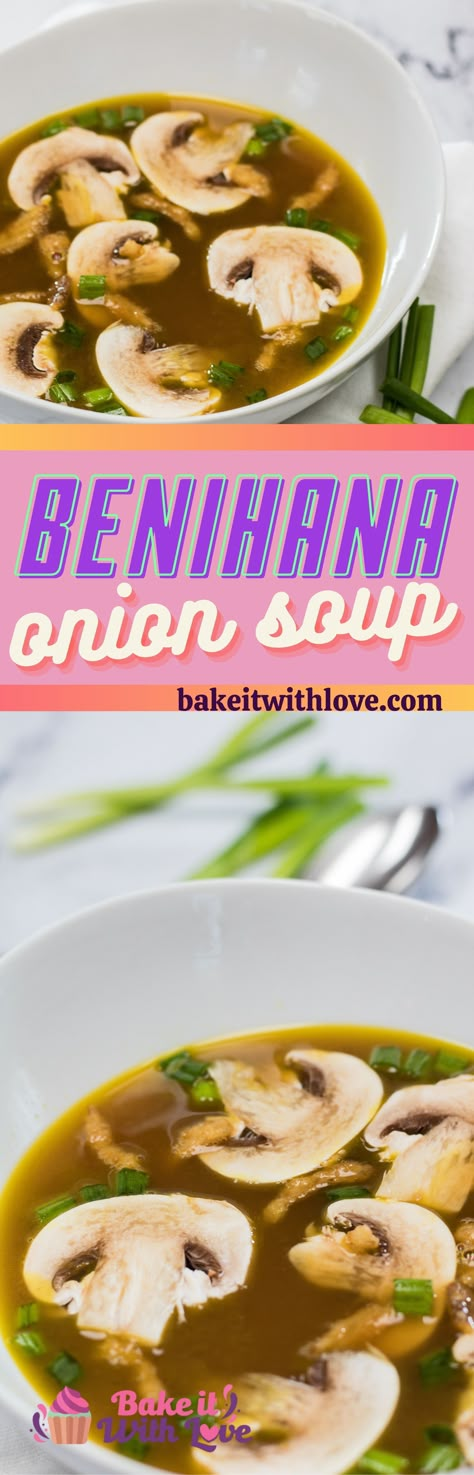 Onion Broth, Chinese Onion Soup, Asian Onion Soup, Hibachi Soup Recipe, Habachi Soup, Clear Soup Recipe Hibachi Easy, Habatchi Soup Recipe, Hibachi Onion Soup, Asian Onion Soup Recipe