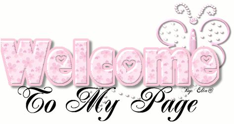 Charmmy Kitty, Glitter Text, Welcome To My Page, Glitter Graphics, Fb Covers, Aesthetic Gif, Phone Themes, Just Girly Things, Facebook Cover