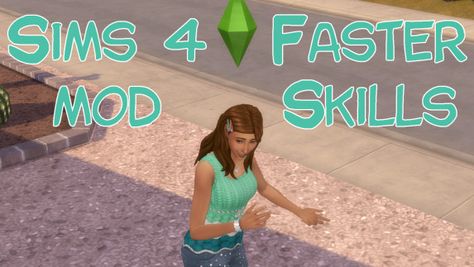 Mod The Sims - Faster Skills Sims 4 Skills Mod, Sims 4 Skills, Sims 4 Cc List, Sims Gameplay, The Sims 4 Mod, Sims Wallpaper, Escape From Reality, Learn Faster, My Escape