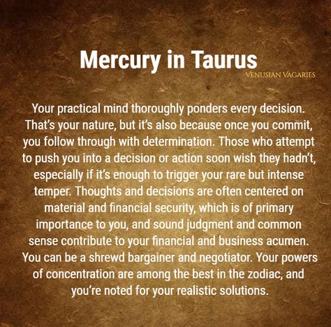 Taurus Mercury description in astrology  #mercury #mercurysigns #mercuryintaurus #taurusmercury #astrology #taurus Mercury In Taurus, Taurus Mercury Aesthetic, Taurus Mercury, Mercury In Aries, Mercury Sign, Aries Astrology, Astrology Planets, Virgo Moon, Astrology And Horoscopes