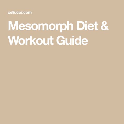 Best Diet For Mesomorph Women, Mesomorph Diet Plan For Women, Mesomorph Meal Plan, Mesomorph Women Diet Meal Plan, Mesomorph Diet Plan, Mesomorph Women Workouts, Ectomorph Women, Mesomorph Workout, Mesomorph Women Diet