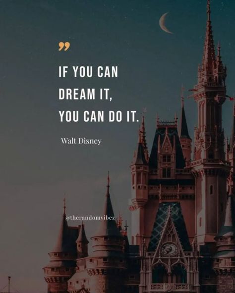 Walt Disney Quotes To Inspire You To Follow Your Dreams Famous Disney Quotes, Life Quotes Disney, Walt Disney Quotes, Walter Elias Disney, Dream Fantasy, Film Producer, Disney Quotes, Disney Dream, Famous Quotes