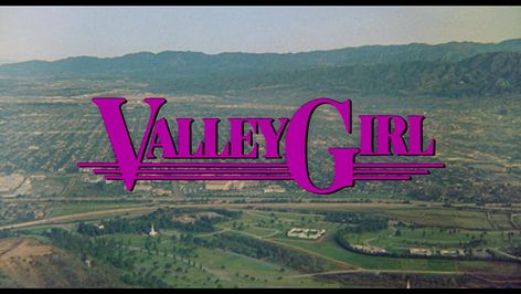 Valley Girl Movie, 80s Valley Girl, 1980's Aesthetic, Lana Quotes, 90s Ads, 1980s Aesthetic, 80s Songs, Life Moves Pretty Fast, 80s Prom