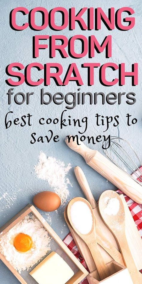 Make At Home Recipes, How To Start Cooking, Basic Recipes For Beginners, Scratch Cooking Recipes, Making Things From Scratch, Cooking From Scratch For Beginners, Tastes Better From Scratch Recipes, Making Food From Scratch, Homemade Meals From Scratch