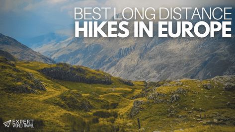 Here are the best long-distance hikes Europe has to offer - take your pick from mountain treks, coastal paths, or even a pilgrimage! Long Distance Hiking, Hiking Europe, Summer Hike, Northern Spain, Mountain Trails, Rural Landscape, World Travel, Unesco World Heritage Site, Unesco World Heritage