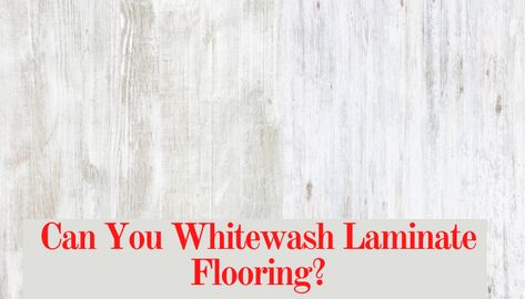 Can you whitewash laminate flooring?, here how to whitewash laminate flooring. Are there differences between whitewash and painting? How To Paint Over Laminate Flooring, White Washed Laminate Flooring, White Wash Floors Diy, Uses For Leftover Laminate Flooring, Painting Laminate Wood Floors, Painting Laminate Wood Floors Diy, Can You Paint Laminate Flooring, Painting Over Laminate Flooring, Painting Laminate Floors Diy