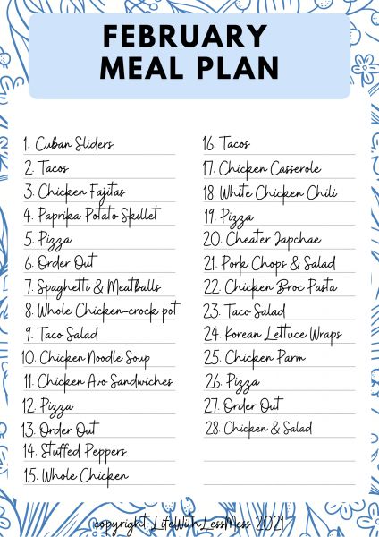 February: My 28-Day Meal Plan. 28 meals planned out in just minutes: February Meal Plan and Free Printable. Meal Planning Ideas. Monthly Meal Planning. Easy dinner recipes for family. Simple meals and meal planning routines. Family Meal Planning. Meal Planning Routines. Simple Meal Plan. Clean Meal Ideas for Families. #mealplanningideas #mealplanning #familydinner #familymeals #easydinnerrecipes Less Easy Dinner Week Plan, February Menu Plan, January Healthy Meal Plan, Sample Meal Plan For Family, Meal Plan Monthly Calendar, Monthly Family Meal Plan, Monthly Menu Plan, 7 Day Dinner Menu Ideas, Meal Ideas Weekly