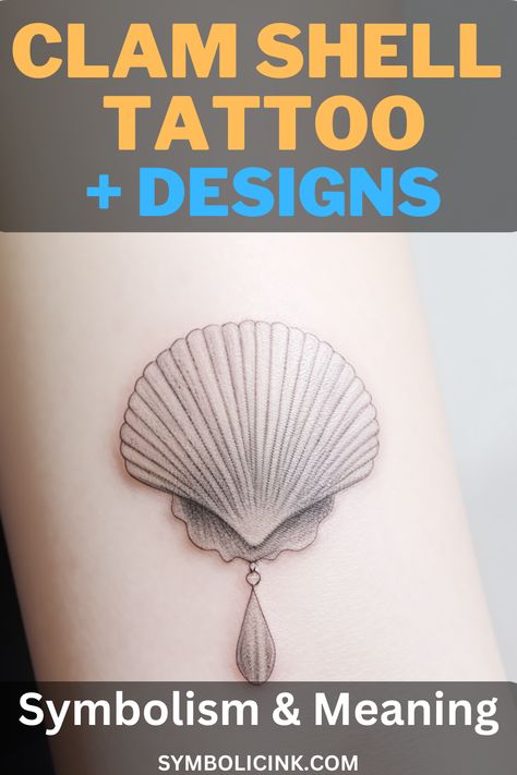 Clam Shell Tattoo Seashell Tattoo Meaning, Shell Tattoo Meaning, Clam Tattoo Design, Clamshell Tattoo, Clam Shell Pearl Tattoo, Sea Shell Tattoos For Women, Shell Tattoos For Women, Clam Shell With Pearl Tattoo, Clam Tattoo Pearl