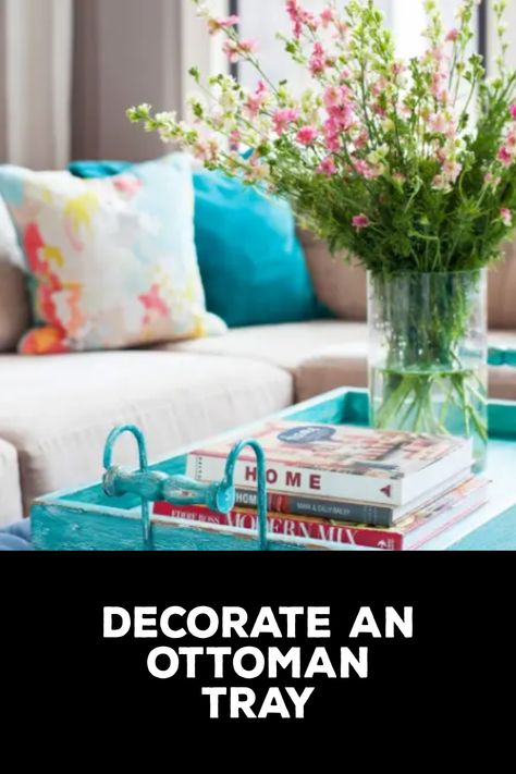 How to Decorate an Ottoman Tray | How To Decorate An Ottoman Tray, Ottoman Styling Living Room, How To Decorate An Ottoman, Style An Ottoman, Styling An Ottoman, Ottoman Tray Decor, Ottoman Trays, Sofa Ideas, Ottoman Styling