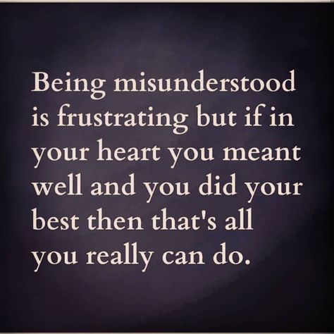 Relationship Coach on Instagram: “True intentions are so often misunderstood by other people's opinions. Stay true to your beliefs and heart. That's all you can do. Type…” Intentions Quotes Relationships, Intentions Quotes, Good Intentions Quotes, Judgement Quotes, Misunderstood Quotes, People Quotes Truths, Intention Quotes, Meant To Be Quotes, Good Intentions