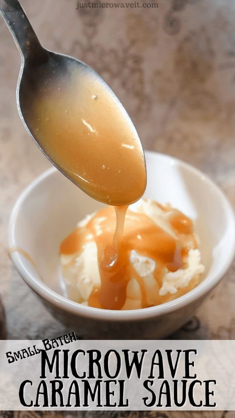 How to make Small Batch Microwave Caramel Sauce | Just Microwave It Microwave Caramel Sauce, Microwave Caramels, Microwave Breakfast, Rice In The Microwave, Ice Cream Coffee, Microwave Baking, Cooking White Rice, Chocolate Toffee, Dinner Side Dishes