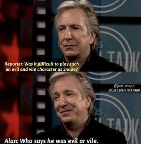 16 Alan Rickman Interview Quotes That Show Why He's So Beloved Harry Potter Cast Interviews, Funny Harry Potter Pictures, Harry Potter Moments, Severus Sneep, Meme Harry Potter, Harry Potter Funny Pictures, Evil Characters, Funny Harry Potter, Citate Harry Potter