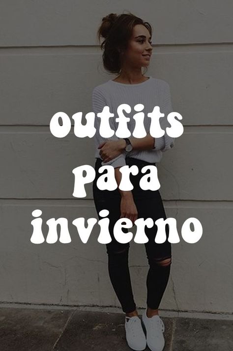 OUTFITS PARA INVIERNO Outfit Frio Mujer, Look Casual Invierno, Outfits Invierno Frio, Ideas Para Fotos, Sunset Pictures, Outfits Casuales, Casual Outfits, Lifestyle, Women's Top