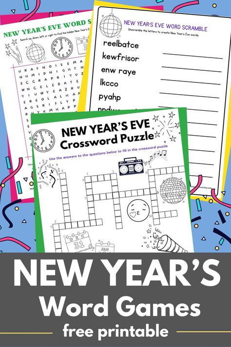 3 printable New Year's word games - New Year's word search, New Year's word scramble and New Year's crossword puzzle. Fun New Year's games for kids of all ages to play and color too. #newyearsevegames #newyearsprintables #printablegames New Year Words, Word Games For Kids, New Years Eve Games, New Year's Games, Printable Games For Kids, Fun Christmas Activities, Printable Christmas Games, Puzzle For Kids, Free Printable Games