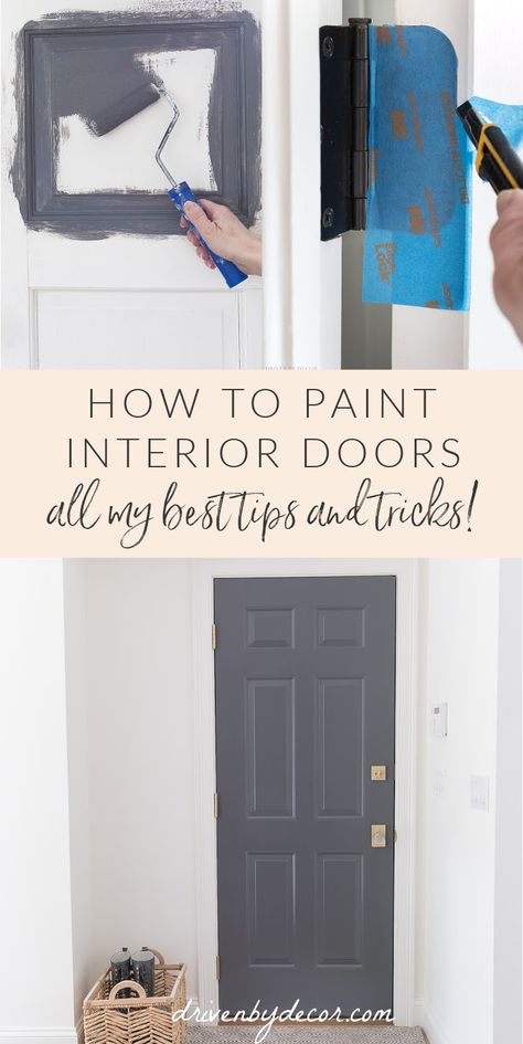 All my tips and tricks to paint your interior doors so it looks like a pro paint job! Paint A Door How To, How To Paint Doors And Trim, Diy Paint Door Interiors, Painting An Interior Door, Repaint Interior Doors, How To Paint Doors Without Brush Marks, Best Way To Paint Doors, Painting A Door Interiors, Best Way To Paint Interior Doors