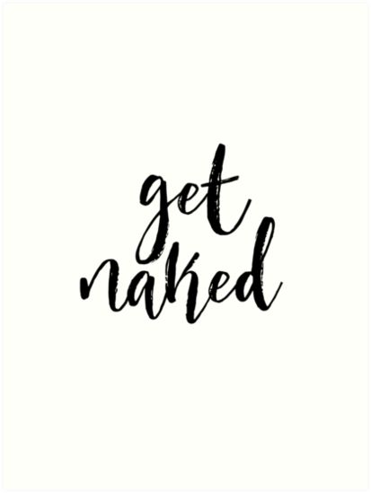 Get Naked Sign, Bathroom Quotes Printable Wall Art, Get Naked Wall Art, Funny Bathroom Signs Printable, Bathroom Svg Wall Decor, Funny Quotes For Bathroom Wall, Bathroom Art Printables, Posters On Wall Bedroom, Bathroom Printables