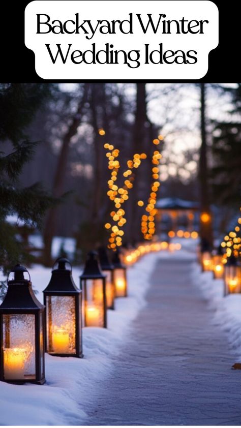 A charming backyard winter wedding setup with lanterns lighting the walkways, frosted glass holders, and snowflake-themed decor creating a cozy and magical atmosphere. Outdoor Wedding Heaters, Night Wedding Ideas Indoor, Simple Wedding Ceremony Ideas, Winter Micro Wedding, Goblin Wedding, Backyard Winter Wedding, Outdoor Winter Wedding Ceremony, Small Winter Wedding Ideas, Winter Cabin Wedding